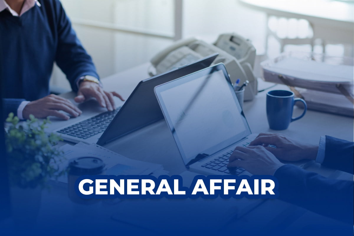 √ General Affair Adalah Tugas, Fungsi dan Skill (Lengkap!)